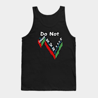 Do Not Chase Buy The Dip $ Tank Top